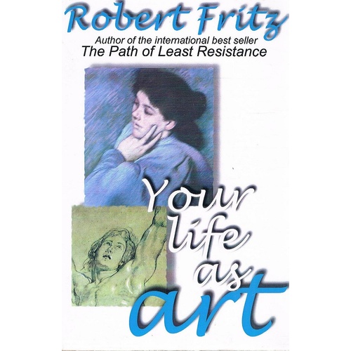 Your Life As Art