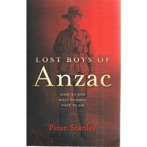 Lost Boys Of Anzac