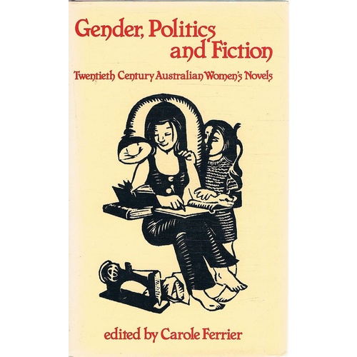 Gender, Politics And Fiction
