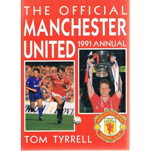 The Official Manchester United 1991 Annual