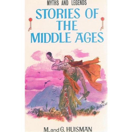 Stories Of The Middle Ages. Myths And Legends