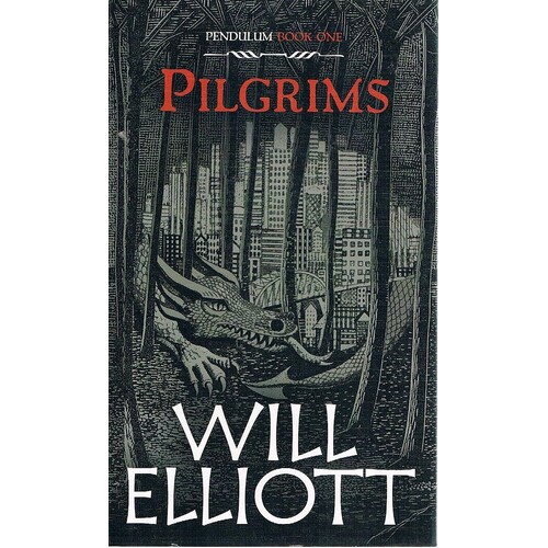 Pilgrims. Pendulum. Book One