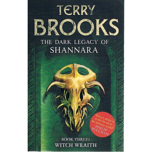 The Dark Legacy Of Shannnara. Book Three . Witch Wrath