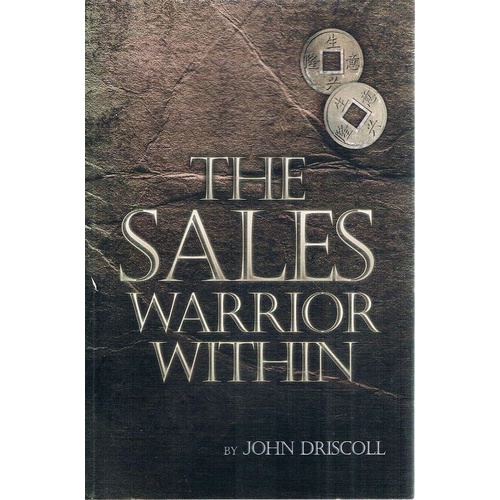 The Sales Warrior Within