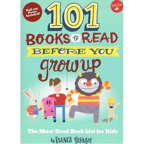 101 Books To Read Before You Grow Up