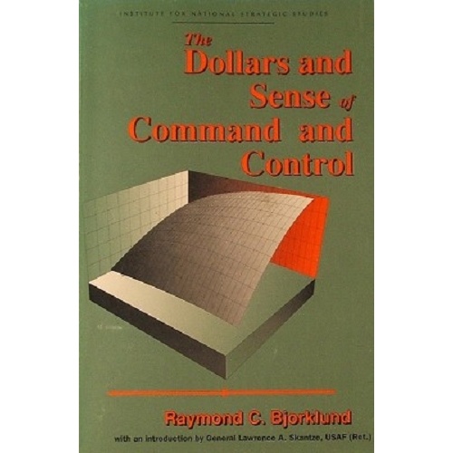 Dollars and Sense of Command and Control
