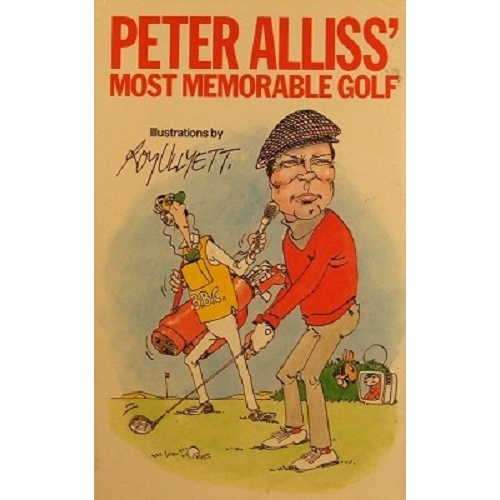 Peter Alliss' Most Memorable Golf