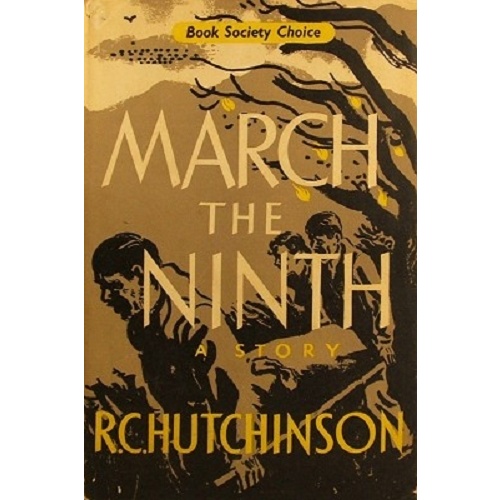March The Ninth. A Story.