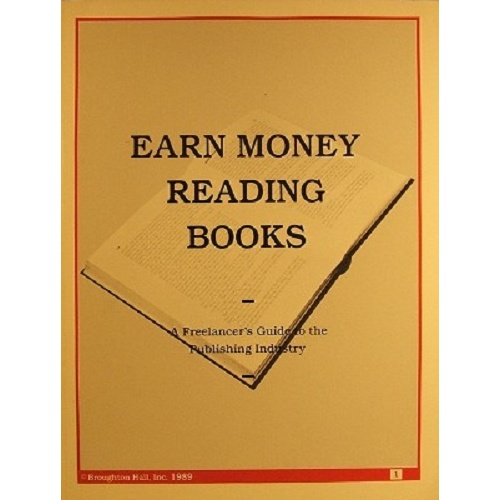 Earn Money Reading Books. A Freelancer's Guide To The Publishing Industry