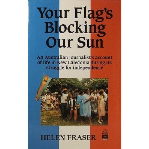 Your Flag's Blocking Our Sun. An Australian Journalists