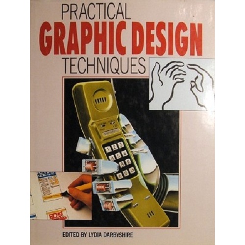 Practical Graphic Design Techniques
