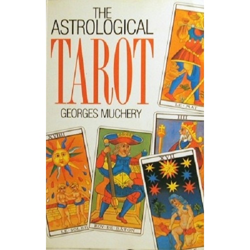 The Astrological Tarot