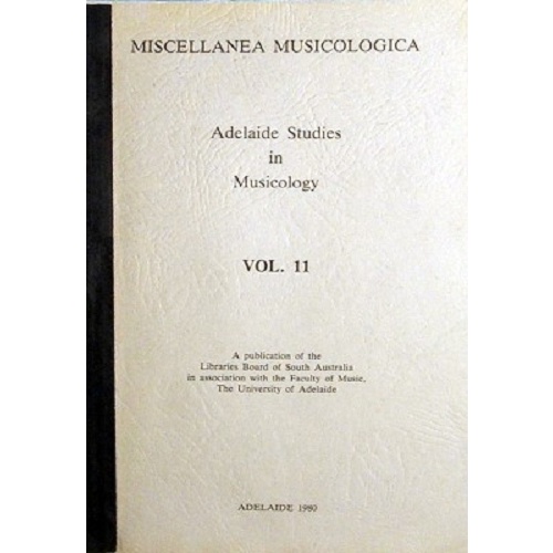 Adelaide Studies In Musicology. Vol.II