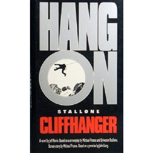 Hang On. Stallone Cliffhanger