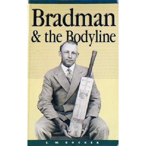 Bradman And The Bodyline