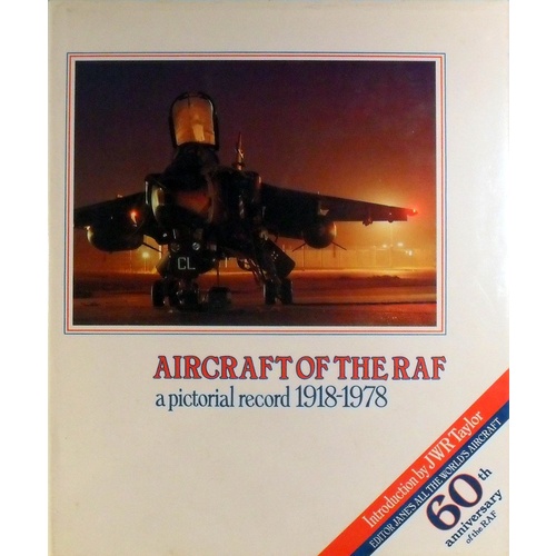 Aircraft of the RAF. A pictorial record, 1918-1978