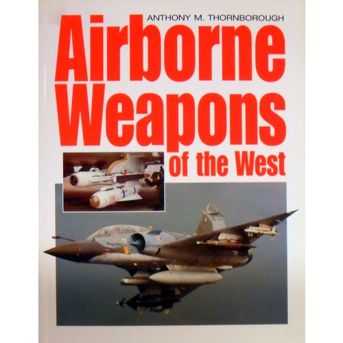 Airborne Weapons Of The West