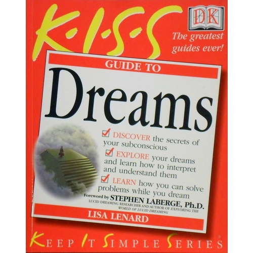 K-I-S-S Guide To Dreams