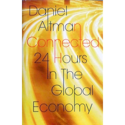 Connected 24 Hours In The Global Economy