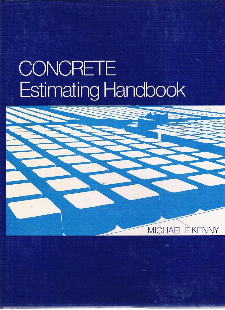 Concrete. Estimating Handbook Kenny Michael F | Marlowes Books
