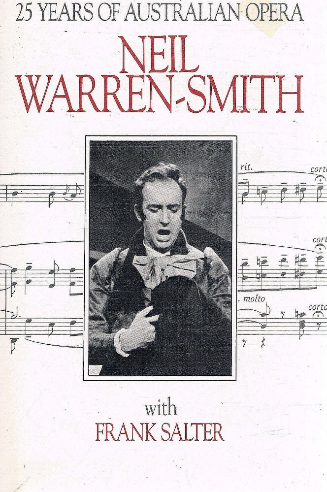 Neil Warren Neil Warren-Smith. 25 Years Of Australian Opera Warren-Smith Neil ...
