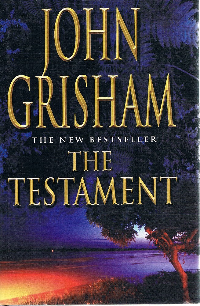 the testament grisham the testament grisham