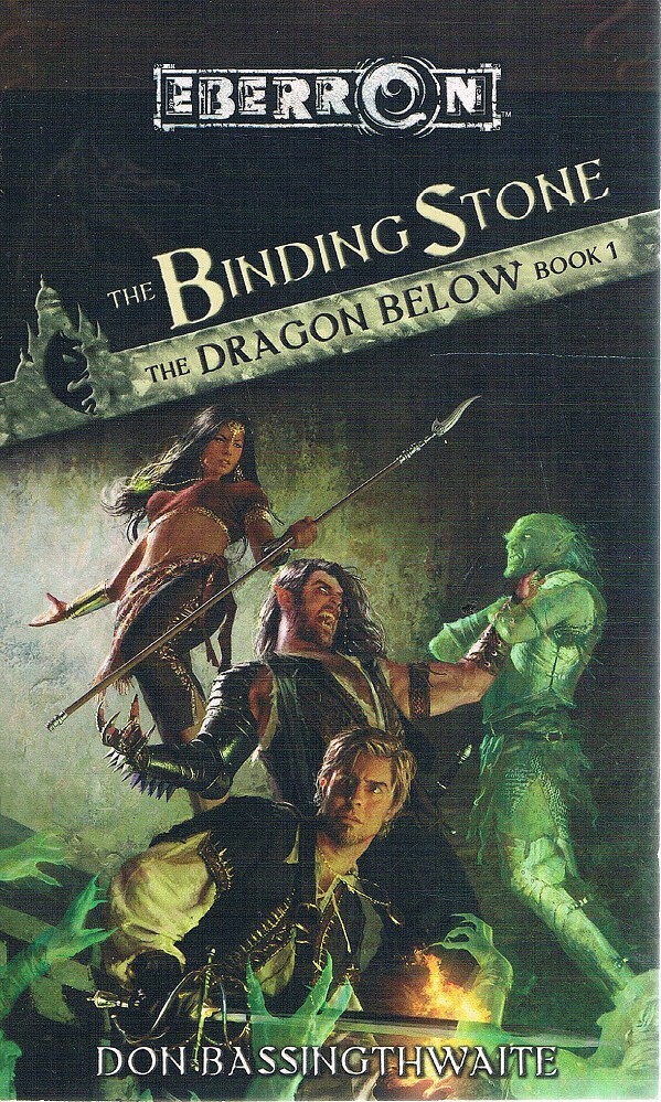 The Binding Stone. The Dragon Below. Book 1 Bassingthwaite
