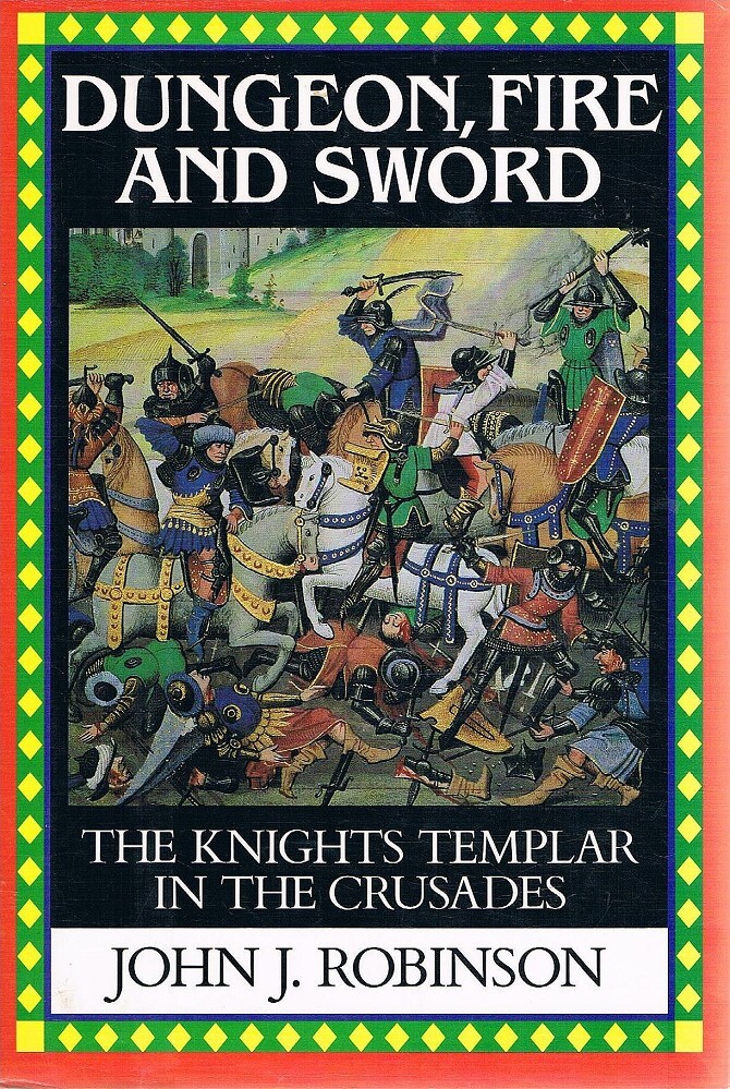 Dungeon, Fire And Sword Robinson John J Marlowes Books