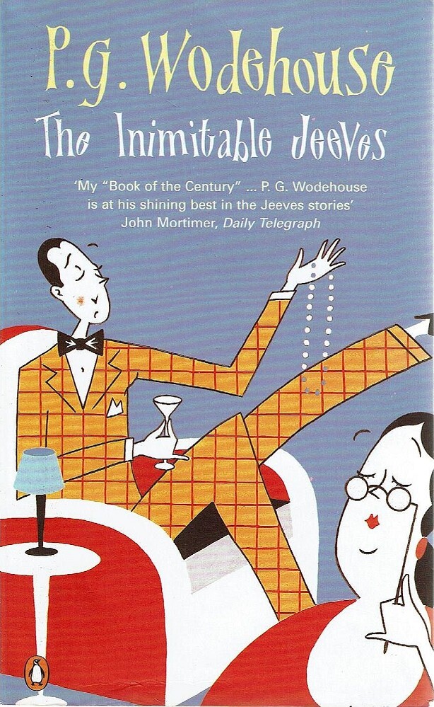 the inimitable jeeves by pg wodehouse the inimitable jeeves by pg wodehouse