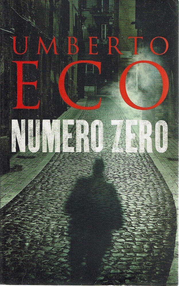 umberto eco zero umberto eco zero