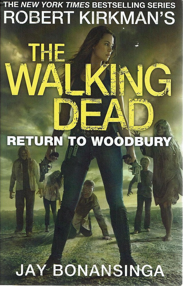 The Walking Dead. Return To Woodbury Bonansinga Jay | Marlowes Books