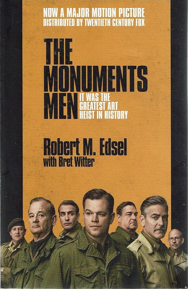 Monuments Men. Allied Heroes, Nazi Thieves, and the Greatest Treasure