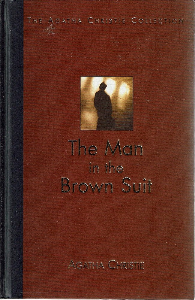 The Man In The Brown Suit Christie Agatha Marlowes Books