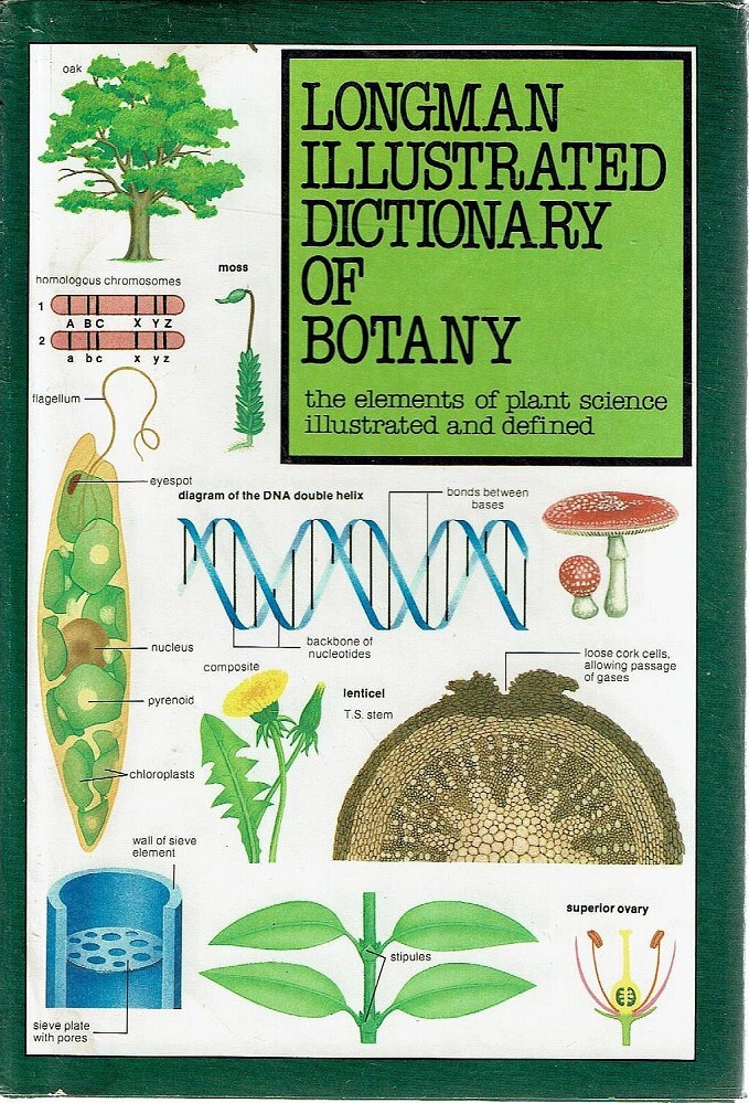 Longman Illustrated Dictionary Of Botany Marlowes Books