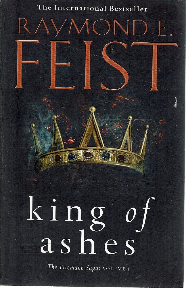 raymond e feist king of ashes release date raymond e feist king of ashes release date