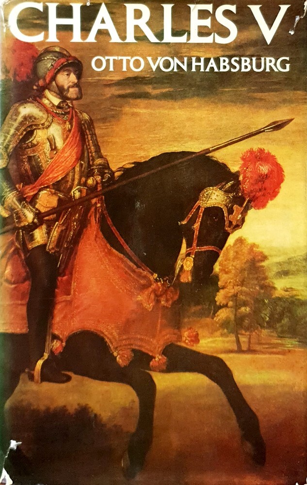 Charles V Habsburg Otto Von Marlowes Books