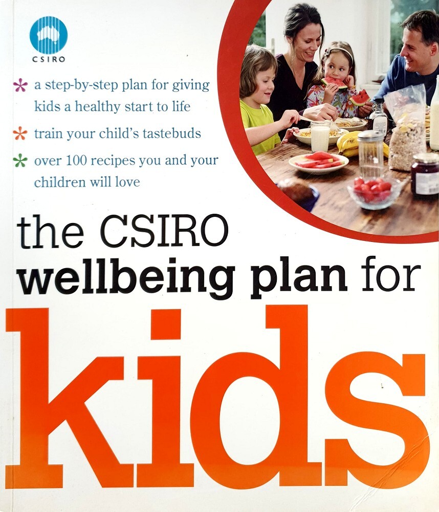 The CSIRO Wellbeing Plan For Kids Noakes Manny | Marlowes Books