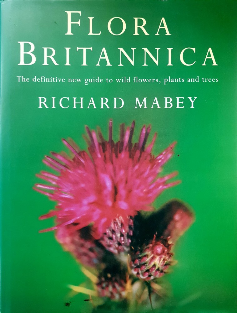 Flora Britannica by Richard Mabey