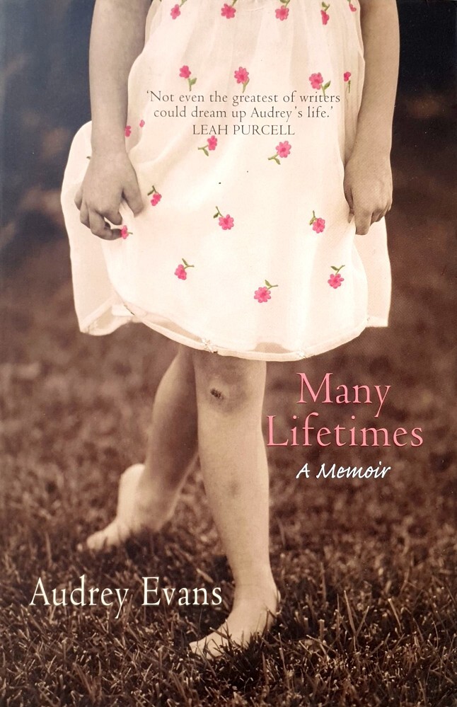 Many Lifetimes. A Memoir Audrey Evans | Marlowes Books