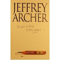 To Cut A Long Story Short
