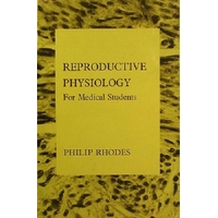 Reproductive Physiology For Medical Students