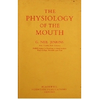 The Physiology Of The Mouth