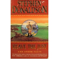 Reave The Just. And Other Tales