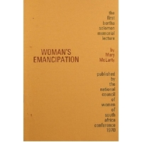 Woman's Emancipation. The First Bertha Solomon Memorial Lecture