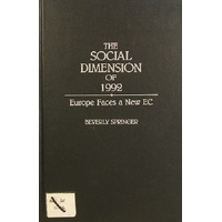 The Social Dimension Of 1992. Europe Faces A New EC