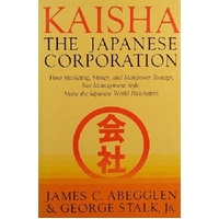 Kaisha. The Japanese Corporation
