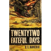 Twenty Two Fateful Days. Pakistan Cut To Size