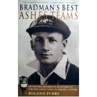 Bradman's Best Ashes Teams