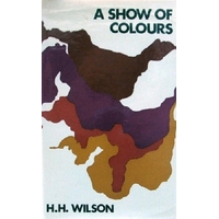 A Show Of Colours