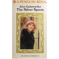 The Silver Spoon. The Forsyte Chronicles.5